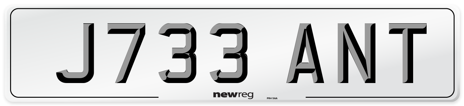 J733 ANT Number Plate from New Reg